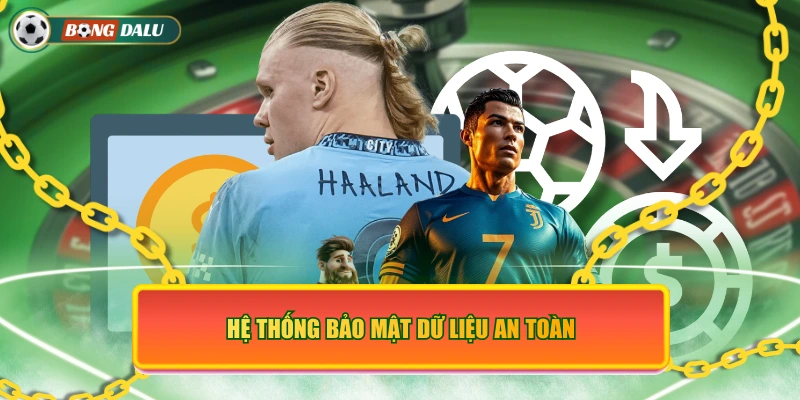 Hệ thống bảo mật dữ liệu an toàn